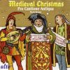 Diverse: Medieval Christmas - Tavern & Tabernacle !